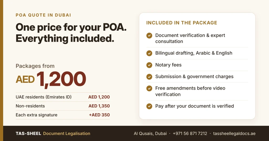 POA quote in Dubai: Tas-sheel package from AED 1,200 including notary and government fees